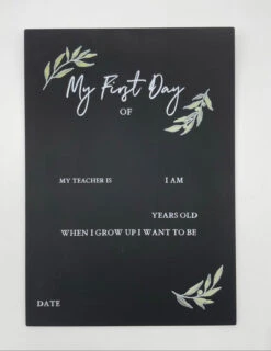 Timber Tinkers - First Day Of School Board | Leaf - Timber Tinkers