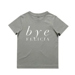 MLW By Design - Bye Felicia Tee | Various Colours - MLW By Design -MY LITTLE SHOP Untitleddesign 15 c07eb62d 7f7e 4783 ac82 3160a1dc9ff3